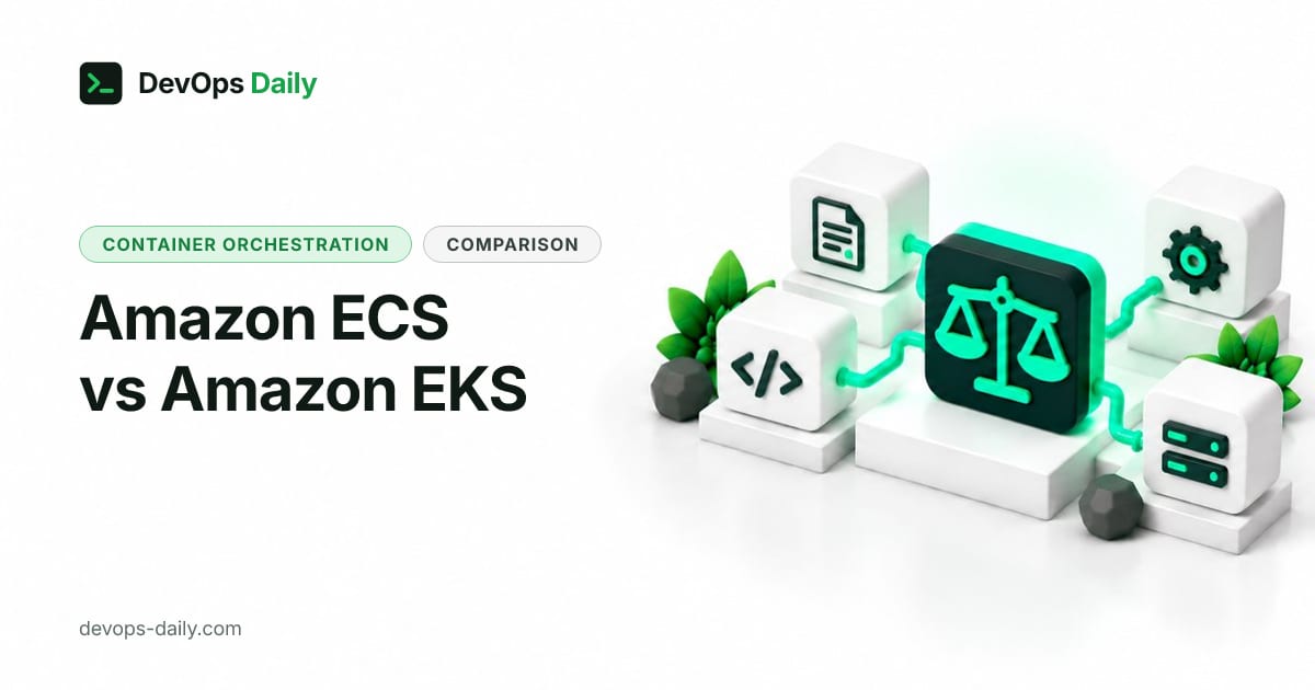 Amazon ECS vs Amazon EKS