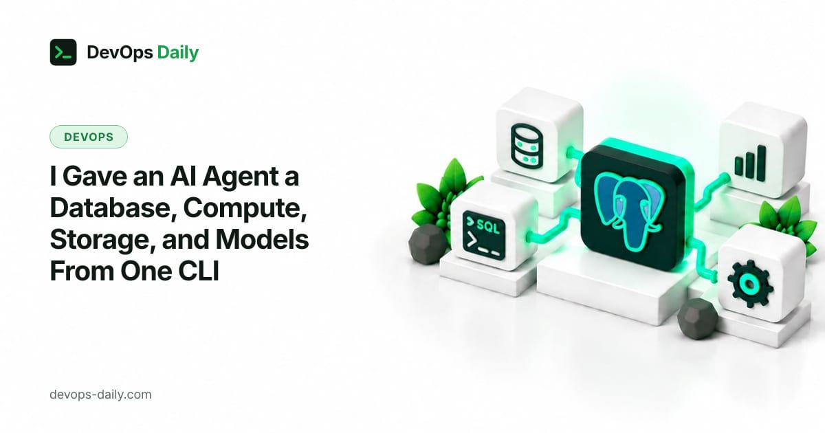 I Gave an AI Agent a Database, Compute, Storage, and Models From One CLI
