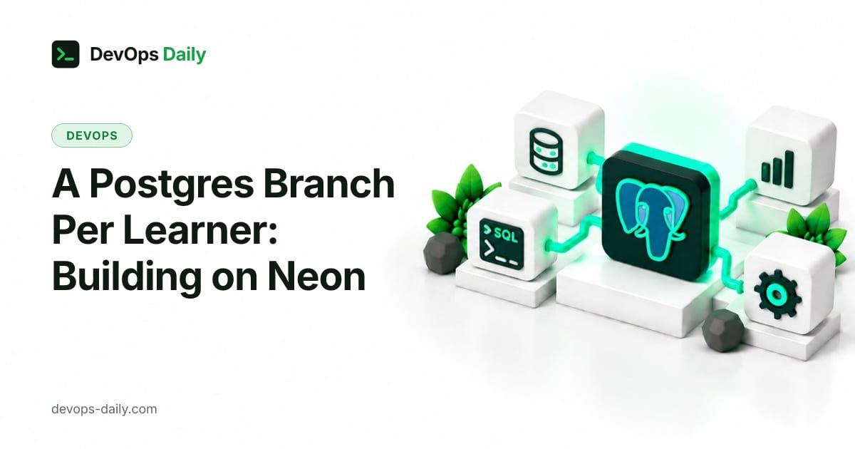 A Postgres Branch Per Learner: Building on Neon