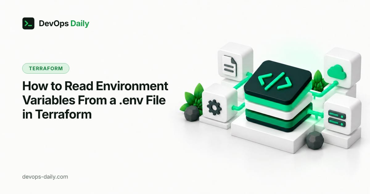 How to Read Environment Variables From a .env File in Terraform